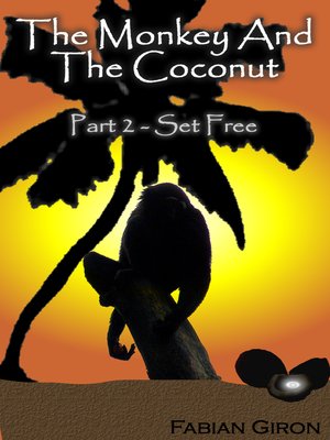 cover image of The Monkey And The Coconut